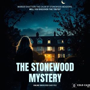 The Stonewood Mystery