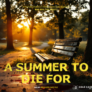 A Summer To Die For
