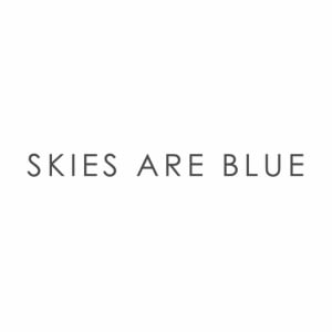 SKIES ARE BLUE