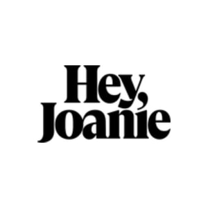 Hey Joanie