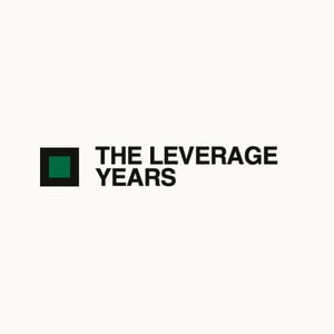 The Leveraged Years