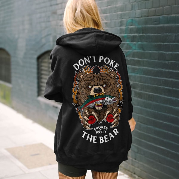 Broken Society Clothing Don't Poke The Bear Hoodie Review