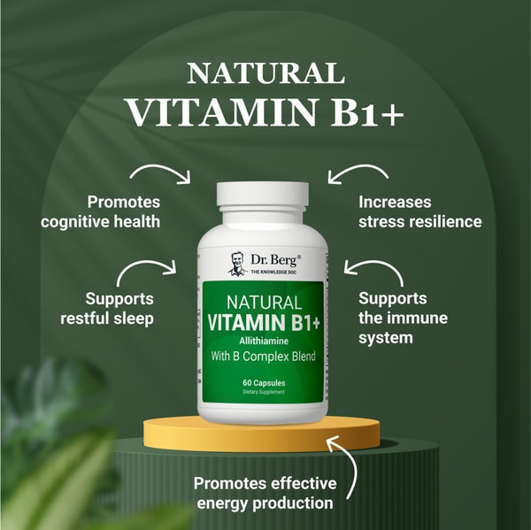 Dr. Berg Natural Vitamin B1+ Allithiamine with B Complex Blend Review