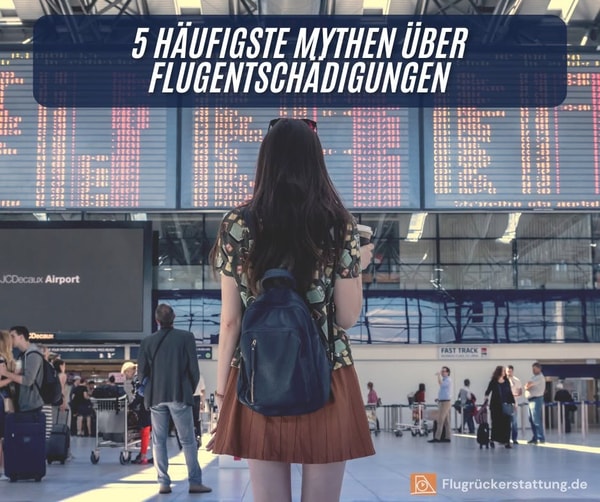 &Uuml;berblick &uuml;ber Flugrueckerstattung