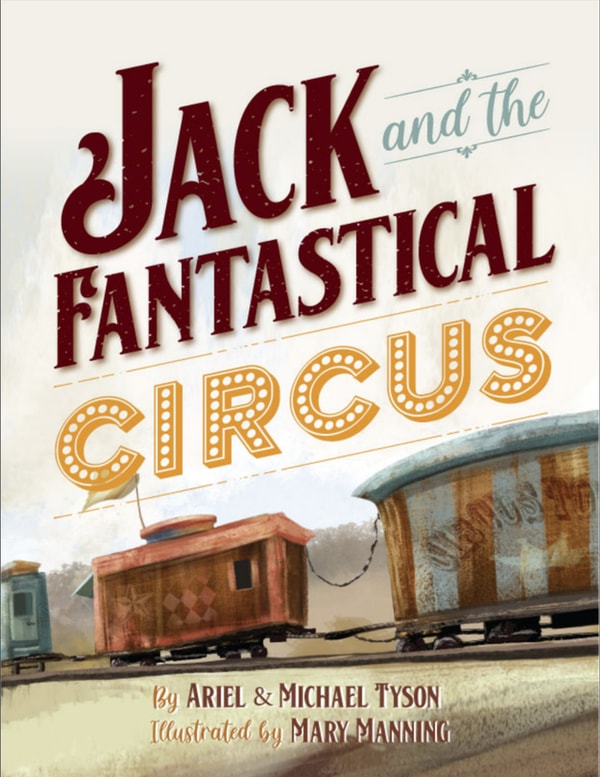 Good & True Media Jack and the Fantastical Circus Review