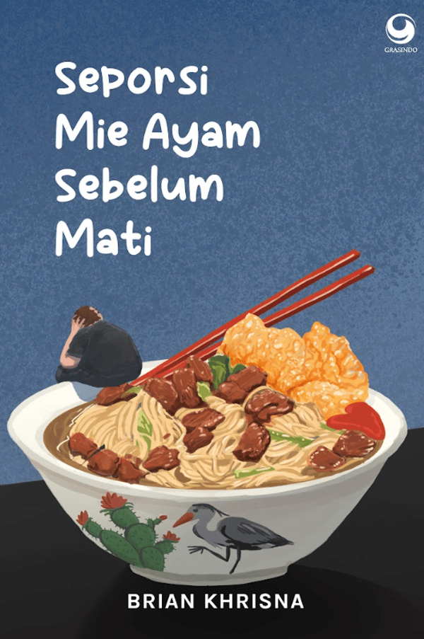 Gramedia Seporsi Mie Ayam Sebelum Mati Ulasan