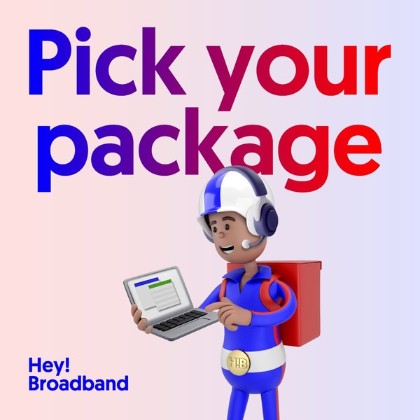 Overview of Hey! Broadband