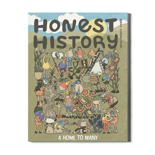 Honest History A Home to Many Review