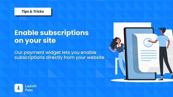 LaunchPass Membership Platform Review