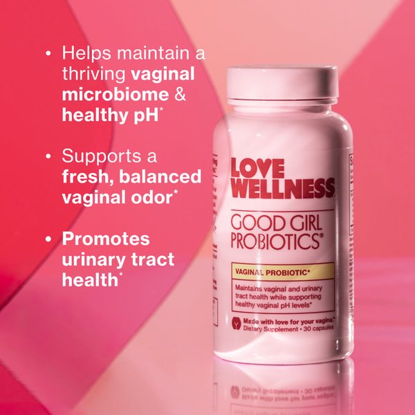 Love Wellness Good Girl Probiotics Review