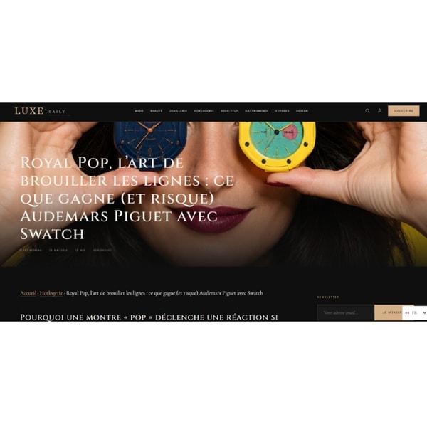 LuxeDaily Royal Pop, l&rsquo;art de brouiller les lignes  Avis