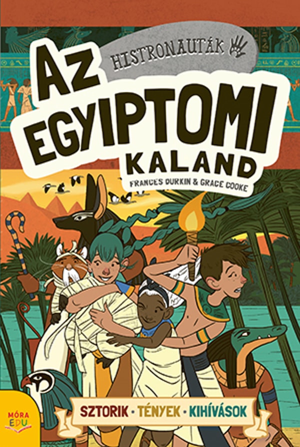 M&oacute;ra K&ouml;nyvkiad&oacute; Az egyiptomi kaland V&eacute;lem&eacute;ny