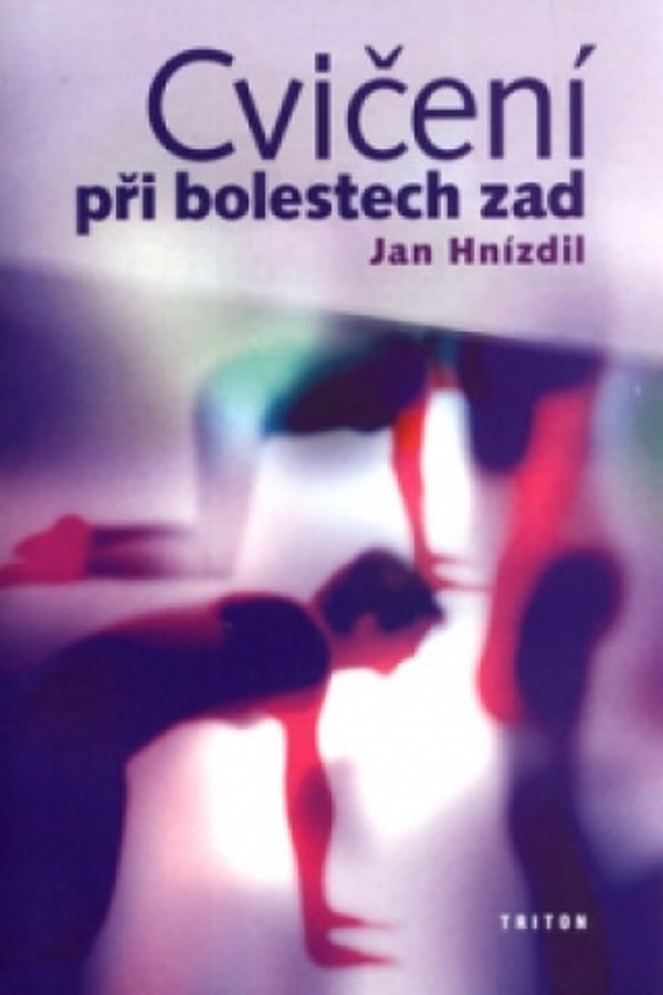 Nejlevněj&scaron;&iacute; knihy Cvičen&iacute; při bolestech zad Recenze