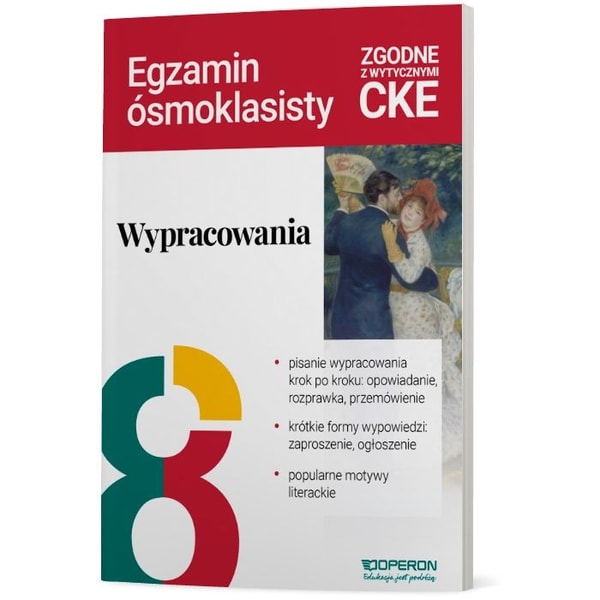 Operon Wypracowania. Język polski. Przygotowanie do egzaminu &oacute;smoklasisty Recenzja