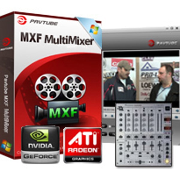 Pavtube MXF MultiMixer Review