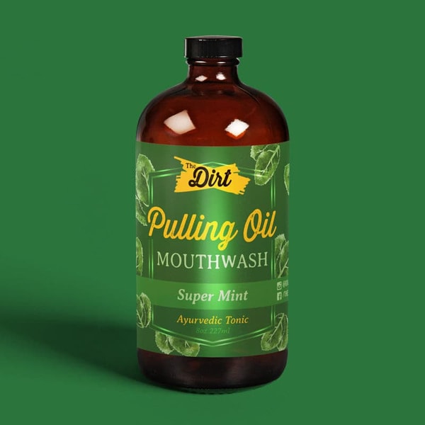 The Dirt Oral Care Pulling Oil Mouthwash Review