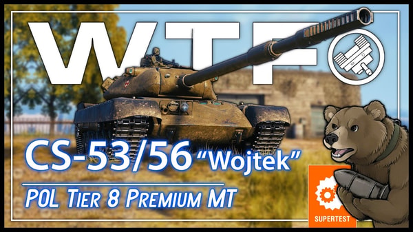 World of Tanks CS-53/56 Wojtek Review