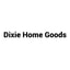 Dixie Home Goods coupon codes