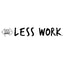 LESS WORK coupon codes