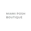Miami Posh Boutique coupon codes