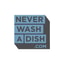 Never Wash A Dish promo codes