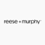 Reese & Murphy coupon codes