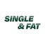 Single & Fat