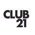 Club 21