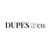 Dupes & Co.