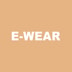 E-WEAR