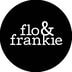 Flo & Frankie