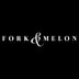 FORK & MELON