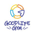 GOODLIFE GYM