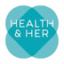 Health and Her