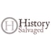 History Salvaged