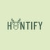 HUNTIFY