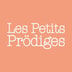 Les Petits Pr&ouml;diges