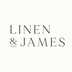 Linen & James