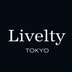 Livelty TOKYO
