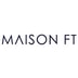 Maison FT