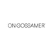 On Gossamer