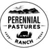 Perennial Pastures Ranch
