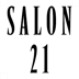 Salon 21