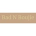 Shop Bad N Boujie