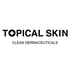 TOPICAL SKIN