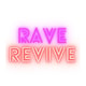 Rave Revive