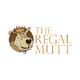 The Regal Mutt UK  Free Delivery