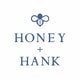 HONEY + HANK