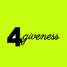 4giveness