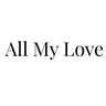 All My Love